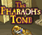 The Pharaoh Tomb
